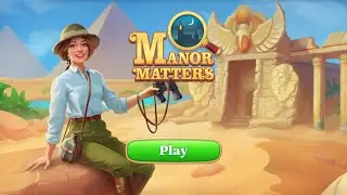 Manor Matters - Egypt Expedition - Chapter 1