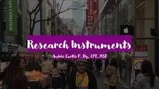 Research Instruments