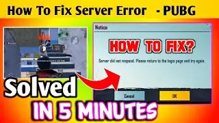 How To Fix Server Did Not Respond Problem in PUBG | Login Error Solution