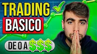 COMO hacer TRADING si eres PRINCIPIANTE | Curso de Trading GRATIS