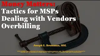 Money Matters: Tactics for MSPs Dealing with Vendor Overbilling