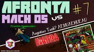 Tibia War Inabra - AFRONTA x Mach Os #7 - Aubosttao Parcelado
