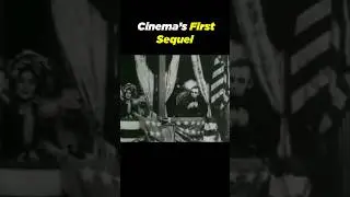 Cinema's First Ever Sequel #movies #cinema #films