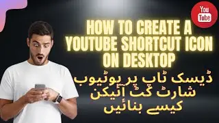 How to create a youtube shortcut icon on desktop | Broad Pedia