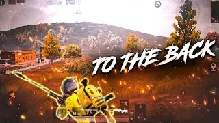 To The Back ⚡// PUBG Montage // Four Finger Claw + Gyroscope