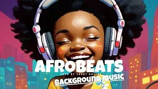 Afrobeat Instrumental Mix 1 Hour - Afrobeat Type Beat Mix 2024