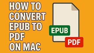 How To Convert EPUB to PDF on Mac (Online Method)