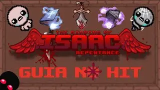 The Binding of Isaac Repentance No Hit Guía Completa en Español