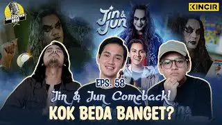 Dari Sinetron Legendaris Sekarang Jadi Film Layar Lebar, Jin & Jun 2023! Breakdown Bros Eps. 58