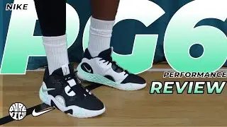 NIKE PG 6 PERFORMANCE REVIEW (IN 7 MINUTES! ⚡🔥)
