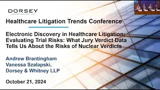 Electronic Discovery in Healthcare Litigation