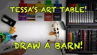 Tessa's Art Table: Let's Draw a Barn With My Animal Toys! 🐮🐴🐷🐔🎨✏️🤩😊👍