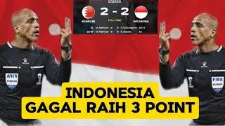 Bahrain 2 - 2 Indonesia | world cup qualifiers 2026