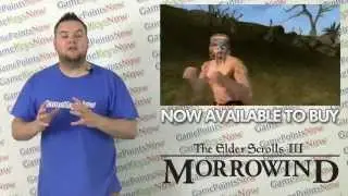 The Elder Scrolls III: Morrowind GOTY Edition In Stock Now At GameKeysNow.com