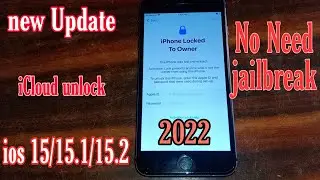 Activation Lock | iCloud Bypass iOS 15.2 | iCloud Bypass 2022 | How To Unlock iCloud Lock 2022