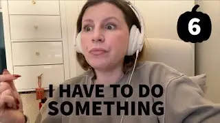I have to do something - VLOGTOBER 6/15