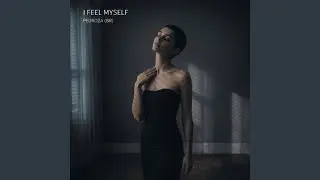 I Feel Myself