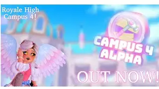 ROYALE HIGH CAMPUS 4 IS OUT NOW! THIS IS NOT A DRILL!!!💗🏰 (Part:1) #roblox #royalehigh