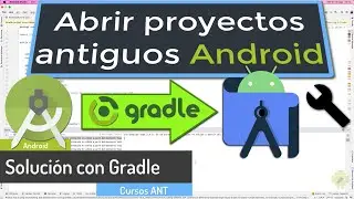 Solución #1 para abrir proyectos viejos en Android Studio de manera fácil, y compilar sin error