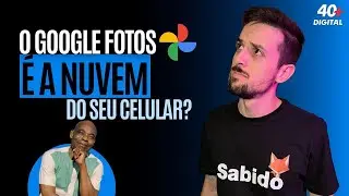 O QUE É O APLICATIVO GOOGLE FOTOS?