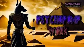 Psychopomps | Anubis