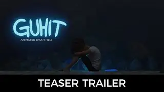 Guhit | Teaser Trailer