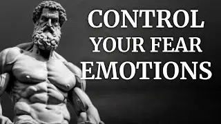 Fear Not Unleashing Stoicism Inner Strength with Stoic Wisdom