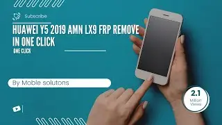Huawei Y5 2019 AMN LX9 Frp remove in one click
