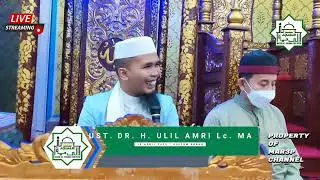 KULTUM SUBUH 10 APRIL 2022 OLEH UST. H. ULIL AMRI Lc MA