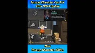 TATSUYA CHARACTER CAN FLY AFTER OB43 UPDATE || NEW TATSUYA CHARACTER ABILITY FREE FIRE #SHORTS
