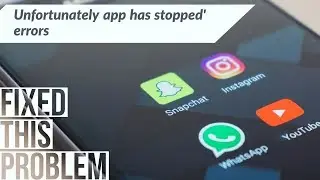 Unfortunately app has stopped' errors This Problem Fixed ✔️