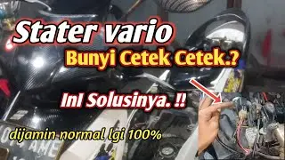 Penyebab stater Vario bunyi tek tek / Vario 110 KVB