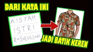 dari Aisyah Istri Rasulullah jadi batik yang di luar dugaan ...