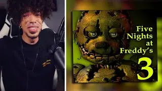 Horror Fan PLAYS Five Nights At Freddy's 3 For The First Time!