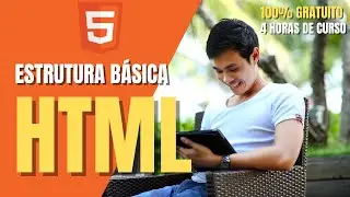 Curso completo de HTML 5 - Estrutura básica do HTML #02