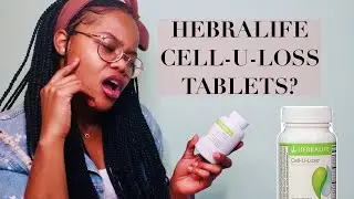 HERBALIFE CELL-U-LOSS TABLETS | BODY ISSUES | CELLULITE | SELF LOVE | FITTINESS | SOUTH AFRICAN .