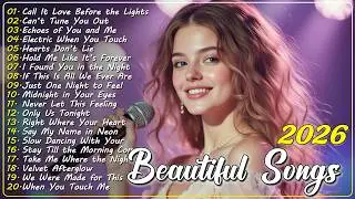 Romantic Playlist 2026 💕 Beautiful Love Songs | Sweet, Soft & Heart Touching