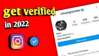 How to get verified on instagram 2022||Instagram Verification 2022