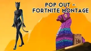 POP OUT - Fortnite Montage