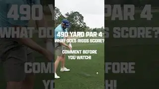 490 yard par 4 in tournament conditions… what do you think Riggs scores? Drop your guesses below ⬇️