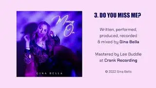Gina Bella - Do You Miss Me? (Official Audio)