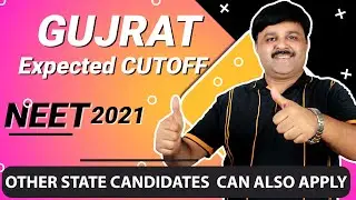 GUJRAT  Expected Cut Off |NEET 2021|Govt. & Pvt.  Medical Colleges   #NEETcutoff#NEETcutoff2021#NEET