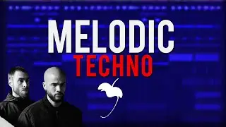 Melodic Techno FLP  With Rolling Bass | KAS:ST  CAMELPHAT  TALE OF US AFTERLIFE