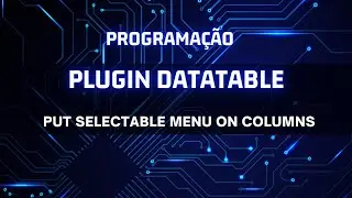 DataTables - put selectable menu on columns