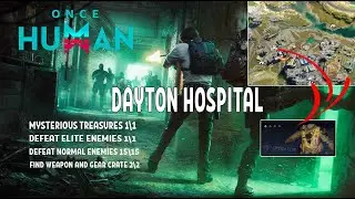 ONCE HUMAN | DAYTON HOSPITAL | ПРОХОЖДЕНИЕ | BLAST SUIT + QUEST КАЛЕНДАРЬ
