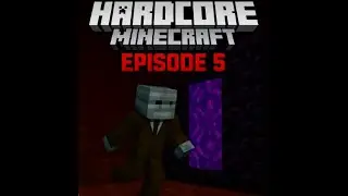 Minecraft Hardcore Journey | eps 5