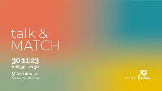 talk&MATCH | /op·por·tu·ni·tà/