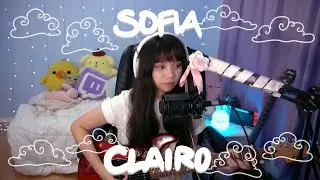 Sofia by Clairo but you finally get to be with Sofia