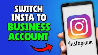 How To Switch Instagram To Business Account (2026)