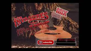 LOS INVASORES DE N.L MIX